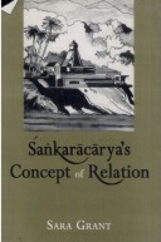 Cover of Sankaracarya's Concept of Relation