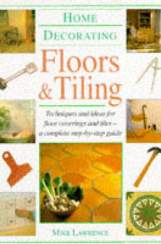 Cover of Floors and Tiling