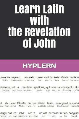 Cover of Learn Latin with the Revelation of John