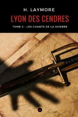 Cover of Lyon Des Cendres, Tome 2