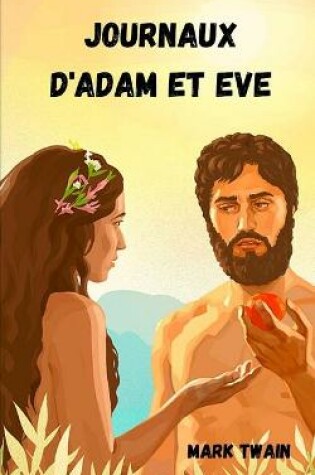 Cover of Journaux d'Adam et Eve