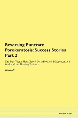 Cover of Reversing Punctate Porokeratosis