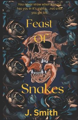 Book cover for A Feast of Snakes