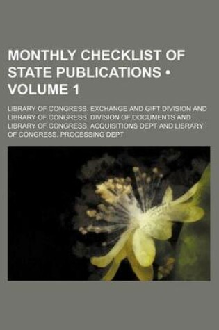 Cover of Monthly Checklist of State Publications (Volume 1)