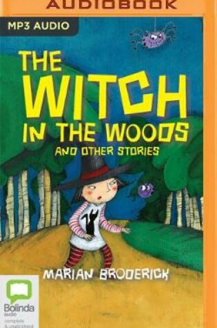 Cover of The Witch in the Woods and Other Stories