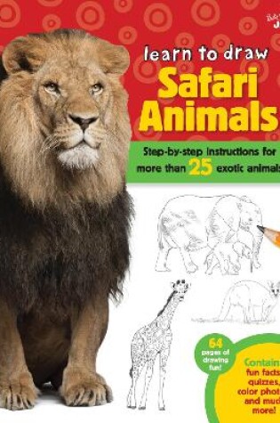 Cover of Learn to Draw Safari Animals