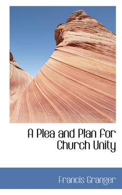 Book cover for A Plea and Plan for Church Unity