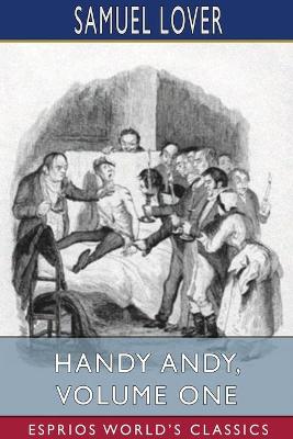 Book cover for Handy Andy, Volume One (Esprios Classics)