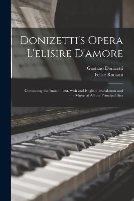 Book cover for Donizetti's Opera L'elisire D'amore