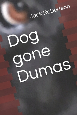 Book cover for Dog gone Dumas