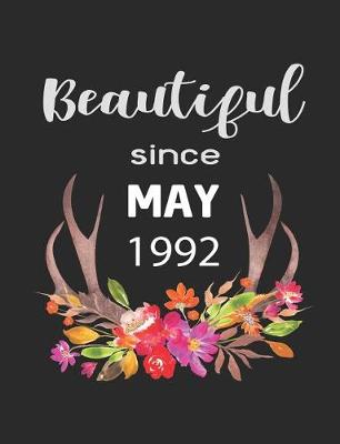 Book cover for Beautiful Since May 1992