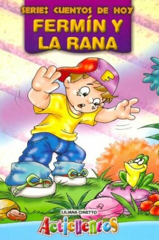 Cover of Fermin y La Rana - Cuentos de Hoy