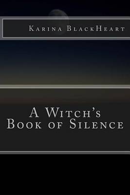 Cover of A Witch's Book of Silence