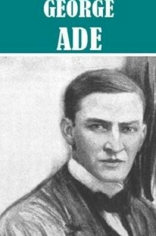 Cover of 6 Books By George Ade