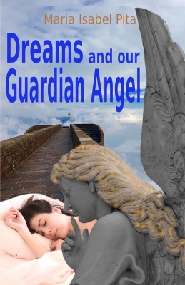 Book cover for Dreams and our Guardian Angel