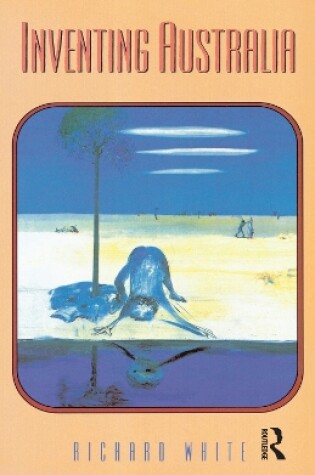 Cover of Inventing Australia