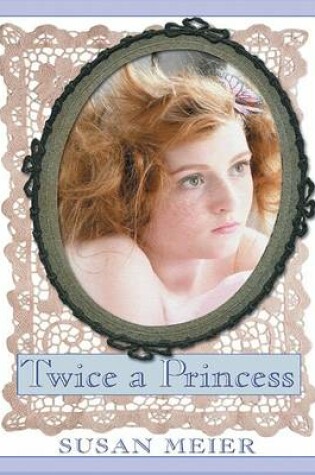 Cover of Twice a Princess