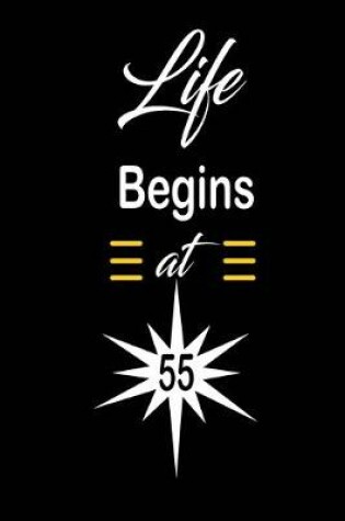 Cover of Life Begins at 55