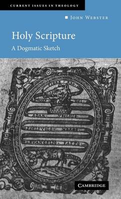 Book cover for Holy Scripture: A Dogmatic Sketch. Current Issues in Theology