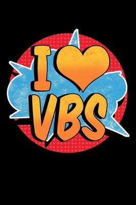 Book cover for I Love VBS