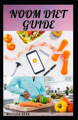 Book cover for Noom Diet Guide