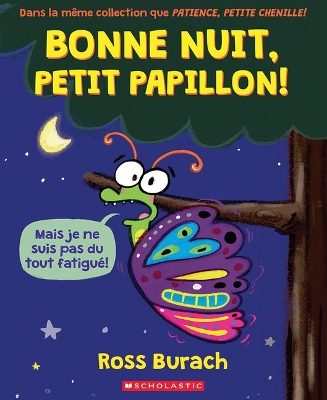 Book cover for Bonne Nuit, Petit Papillon!
