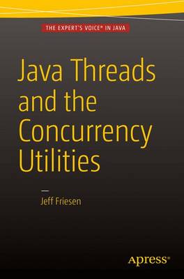 Book cover for Java Threads and the Concurrency Utilities