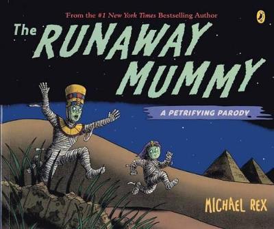 Book cover for Runaway Mummy: A Petrifying Parody