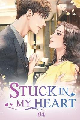 Book cover for Stuck In My Heart 4