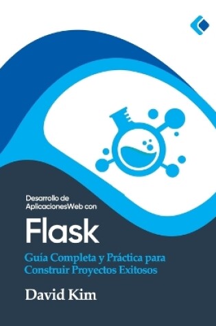 Cover of Desarrollo de Aplicaciones Web con Flask