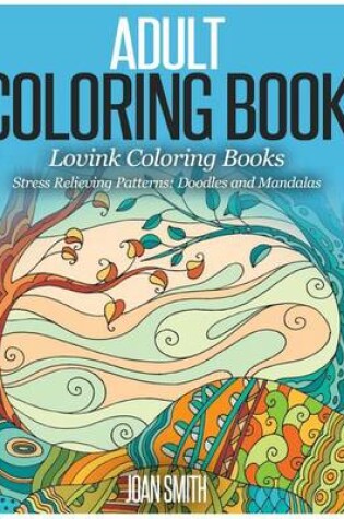 Cover of Adult Coloring Book (Lovink Coloring Books)