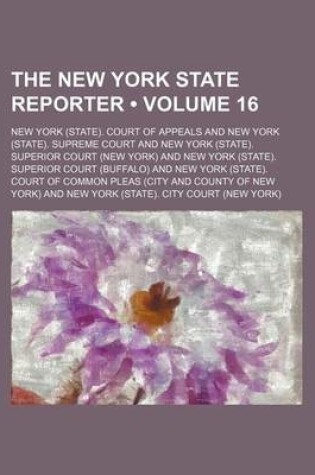 Cover of The New York State Reporter (Volume 16)