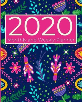 Book cover for 2020 Monthly and Weekly Planner