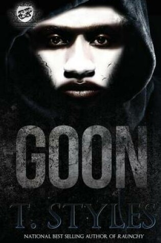 Cover of Goon (The Cartel Publications Presents)