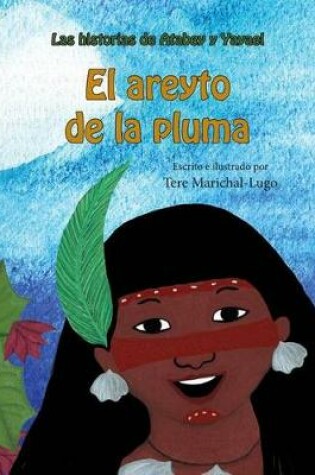 Cover of El Areyto de la Pluma