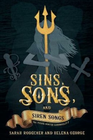 Cover of Sins, Sons, and Siren Songs