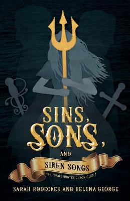 Book cover for Sins, Sons, and Siren Songs