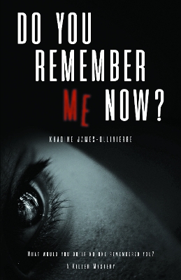 Book cover for Do You Remember Me Now?