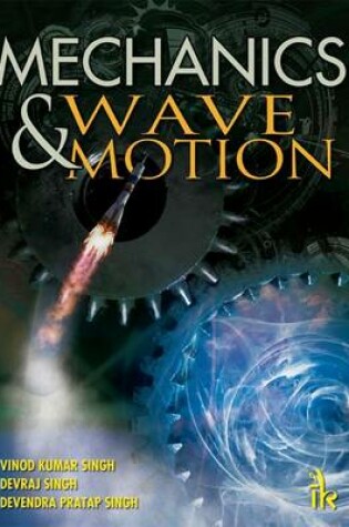 Cover of Mechanics and Wave Motion