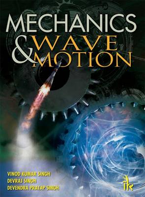 Book cover for Mechanics and Wave Motion