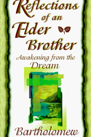 Cover of Reflections of an Elder Brother