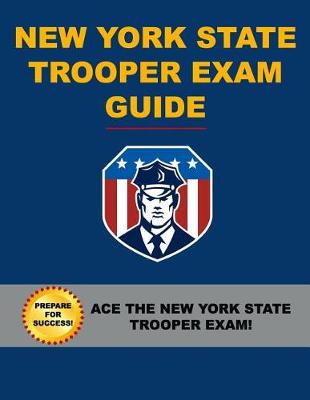 Book cover for New York State Trooper Exam Guide