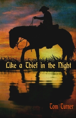 Book cover for Like a Thief in the Night