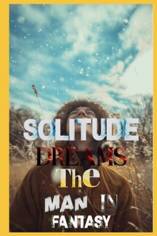 Cover of Solitude Dreams