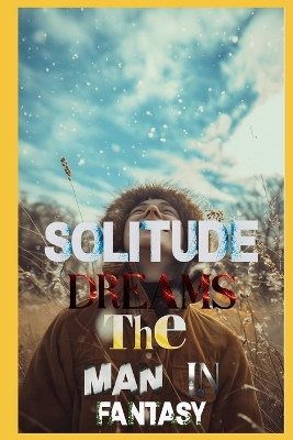 Book cover for Solitude Dreams