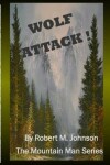 Book cover for Wolf Attack !