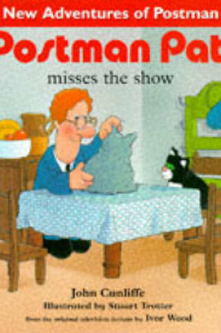 Cover of Postman Pat Misses the Show