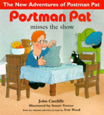 Book cover for Postman Pat Misses the Show