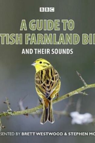 Cover of A Guide To British Farmland Birds