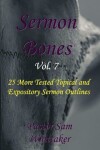 Book cover for Sermon Bones, Vol. 7